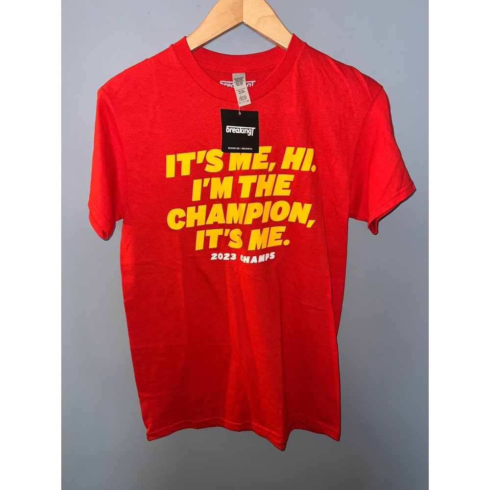 BreakingT 2023 Champs It's Me Hi I'm The Champion Red Graphic T-Shirt Small NWT